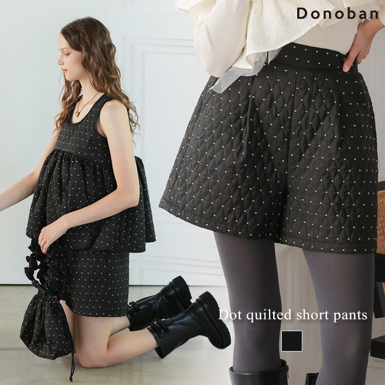 Donoban】ドットキルティングショートパンツ | ドノバン(DONOBAN