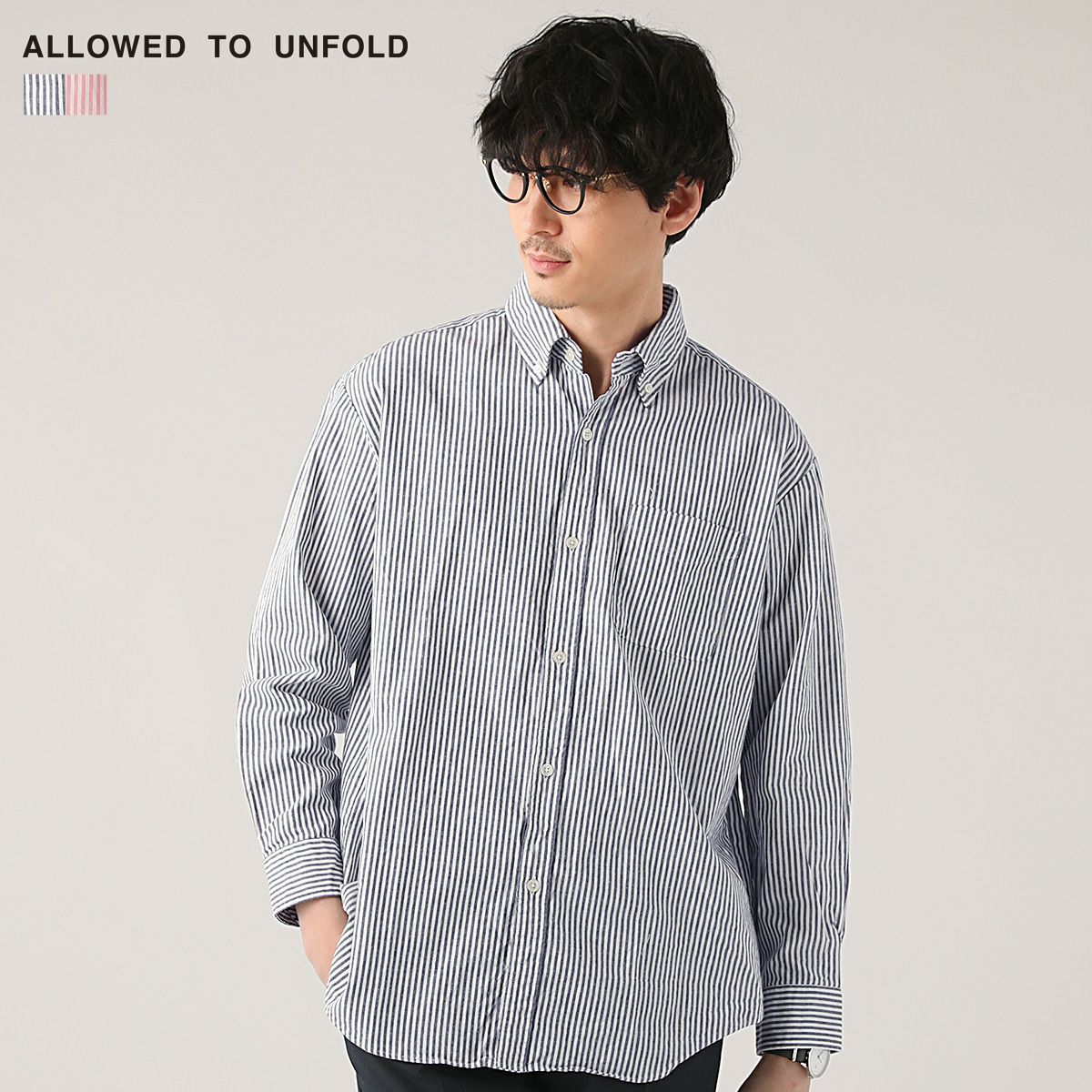 ALLOWED TO UNFOLD＞日本製オックスストライプボタンダウン長袖シャツ