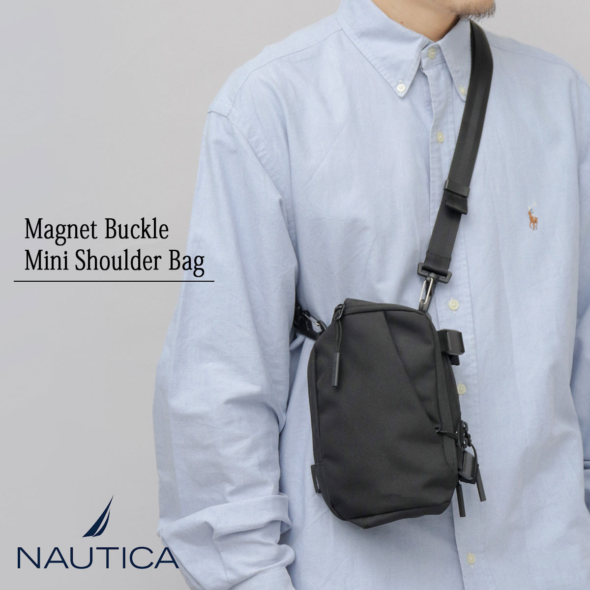 ノーティカ（NAUTICA）/CORDURAポリエステル マグネットバックル 縦型 ミニショルダーバッグ CORDURAポリエステル マグネットバックル 縦型 ミニショルダーバッグ